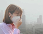 10 triệu người Thái Lan bị ảnh hưởng bởi ô nhiễm không khí