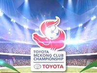 Chờ đợi sự hấp dẫn của giải bóng đá Toyota Mekong Cup 2016