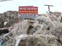 Hưng Yên: &apos;Núi&apos; rác thải lưu cữu gây ô nhiễm môi trường nghiêm trọng