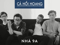 Nhóm nhạc Cá hồi hoang chia sẻ về MV đầu tay 'Nhà 9A'