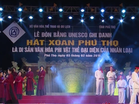 Lễ đón nhận bằng UNESCO ghi danh 'Hát Xoan Phú Thọ' là di sản văn hóa phi vật thể của nhân loại