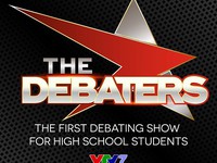 The Debaters - Sân chơi tranh biện bằng tiếng Anh mới toanh dành cho học sinh THPT trên VTV7