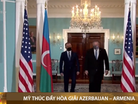 Mỹ thúc đẩy hòa giải Azerbaijan - Armenia