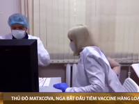 COVID-19: Thủ đô Matxcơva của Nga bắt đầu tiêm vaccine hàng loạt