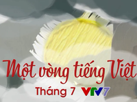 Một vòng tiếng Việt - Khám phá cách học mới trên VTV7