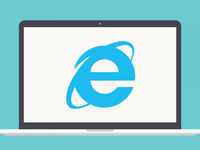 Microsoft chính thức ngừng hỗ trợ trình duyệt Internet Explorer từ ngày 15/6