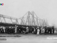 Việt Nam đa sắc: Trở về ký ức với cầu Long Biên