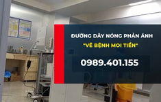 TP Hồ Chí Minh: Công bố đường dây nóng tiếp nhận phản ánh phòng khám "vẽ bệnh, moi tiền"