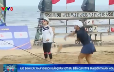 Giải Quần vợt bãi biển Vô địch Quốc gia Cúp VTV8 đã có các nhà vô địch