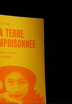 Ra mắt cuốn sách Pháp ngữ “Mảnh đất bị nhiễm độc của tôi”