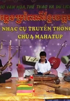 Tiếp thêm sức sống cho dân ca Khmer
