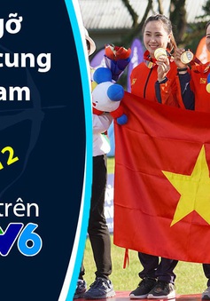 Gặp gỡ các VĐV ĐT bắn cung Việt Nam trong bản tin "360 độ Thể thao"