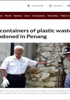 Malaysia "đau đầu" vì 265 container rác thải vô thừa nhận