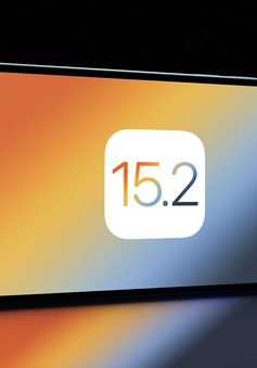 Vì sao người dùng iPhone cần cập nhật ngay iOS 15.2?