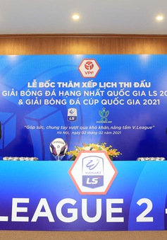 CLB Phú Thọ đụng CLB Khánh Hòa ở khai mạc Giải Hạng Nhất QG LS 2021
