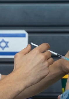 Israel hạ độ tuổi tiêm mũi vaccine tăng cường