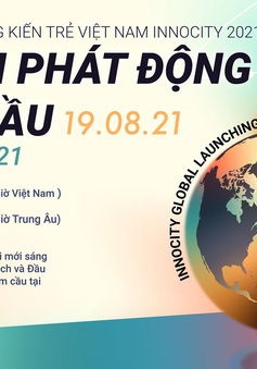 Phát động chương trình Sáng kiến trẻ Việt Nam toàn cầu InnoCity Global Launching 2021