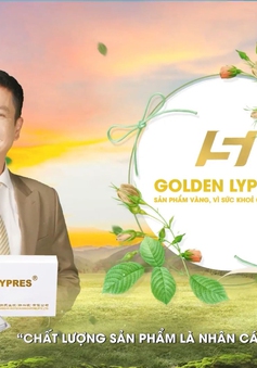 Golden Lypres® - sản phẩm vì sức khỏe cộng đồng