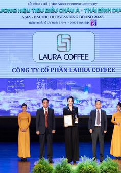 LAURA COFFEE vào Top 10 thương hiệu tiêu biểu châu Á - Thái Bình Dương 2023