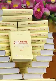 Cuốn sách của Tổng Bí thư Nguyễn Phú Trọng: Cẩm nang về đại đoàn kết toàn dân tộc