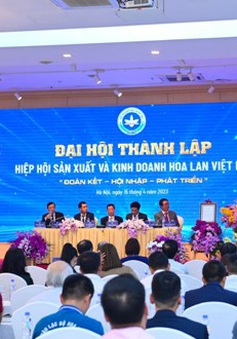 Đại hội thành lập Hiệp hội sản xuất và kinh doanh hoa lan Việt Nam nhiệm kỳ 1