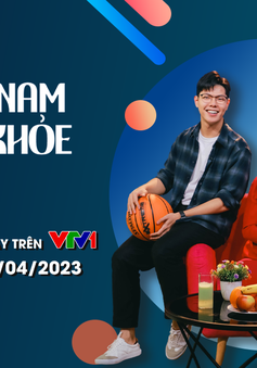 Việt Nam vui khỏe - Chương trình mới từ VTV và Vinamilk chính thức lên sóng