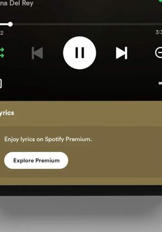 Spotify cắt tính năng hiển thị lời bài hát đối với người dùng miễn phí
