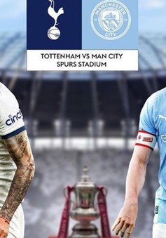 Thông tin trước trận đấu: Tottenham vs Man City | Vòng 4 FA Cup