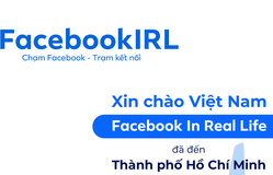 Sau New York, "Facebook In Real Life" đến TP Hồ Chí Minh