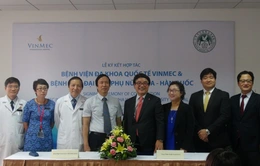 Vinmec hợp tác với Bệnh viện Đại học y hàng đầu Hàn Quốc