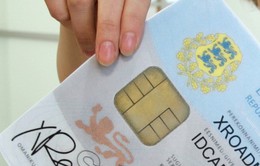 Estonia áp dụng thẻ công dân điện tử cho người nước ngoài