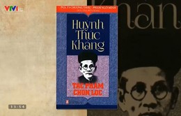 Sách hay: "Huỳnh Thúc Kháng – Tác phẩm chọn lọc"