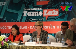 Cuộc thi khoa học quốc tế FameLab lần đầu đến Việt Nam