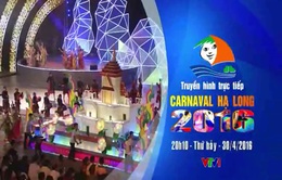 TRỰC TIẾP Carnaval Hạ Long 2016 (20h10, VTV1)