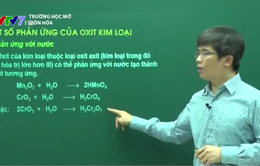 Trường học mở: Một số phản ứng của oxit kim loại