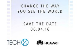 Huawei gửi thư mời tham dự sự kiện ngày 6/4