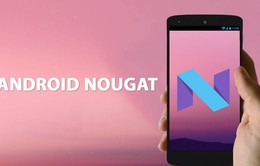Android Nougat không thành công như mong đợi