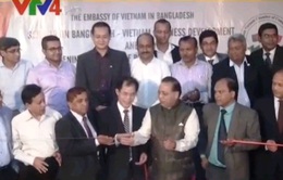 Mốc mới trong quan hệ thương mại Việt Nam - Bangladesh