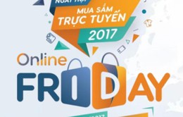 Không khí trước giờ Online Friday