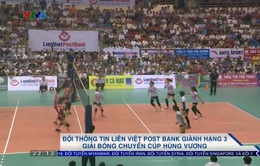 Giải bóng chuyền cúp Hùng Vương: Thông tin Liên Việt Post Bank giành hạng 3