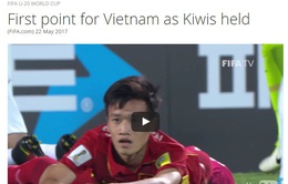 FIFA khen ngợi trận hòa lịch sử của U20 Việt Nam
