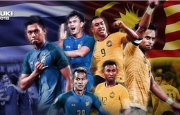 Bán kết lượt về AFF Cup 2018, ĐT Thái Lan - ĐT Malaysia: Khi chiến thắng là mệnh lệnh! (19h00 hôm nay trên VTV5 & VTV6)