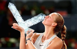 Thắng kịch tính Bertens, Kvitova lên ngôi tại giải quần vợt Madrid mở rộng 2018