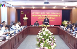Chủ tịch nước làm việc với Liên đoàn Luật sư Việt Nam