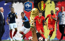 Bán kết World Cup 2018, ĐT Pháp - ĐT Bỉ: Màn so tài giữa những người đồng đội