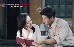 BTV Hoài Anh diễn cực ngọt trong MV "Hà Nội nhớ" mừng sinh nhật VTV