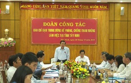 Kiểm tra phòng chống tham nhũng tại Tây Ninh