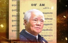 Nhạc sĩ Nguyễn Văn Tý - Một đời trọn vẹn với âm nhạc cách mạng