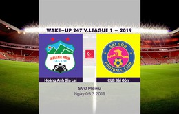 VIDEO Highlight Hoàng Anh Gia Lai 1-3 CLB Sài Gòn (Vòng 3 Giải bóng đá VĐQG Wake Up 247 – 2019)