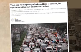Căng thẳng thương mại Mỹ - Trung: Việt Nam lợi hay hại?
